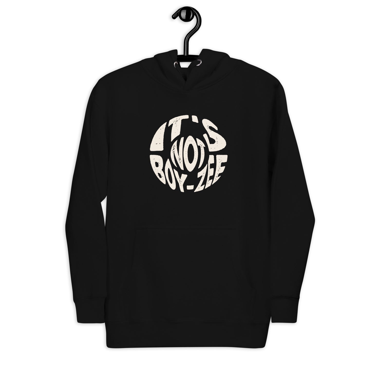 Totally Boise It's not Boy-Zee Unisex Hoodie